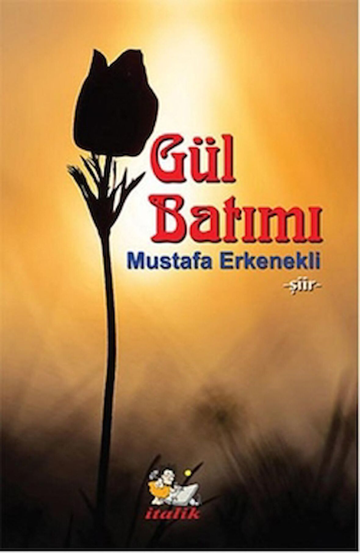 Gül Batımı