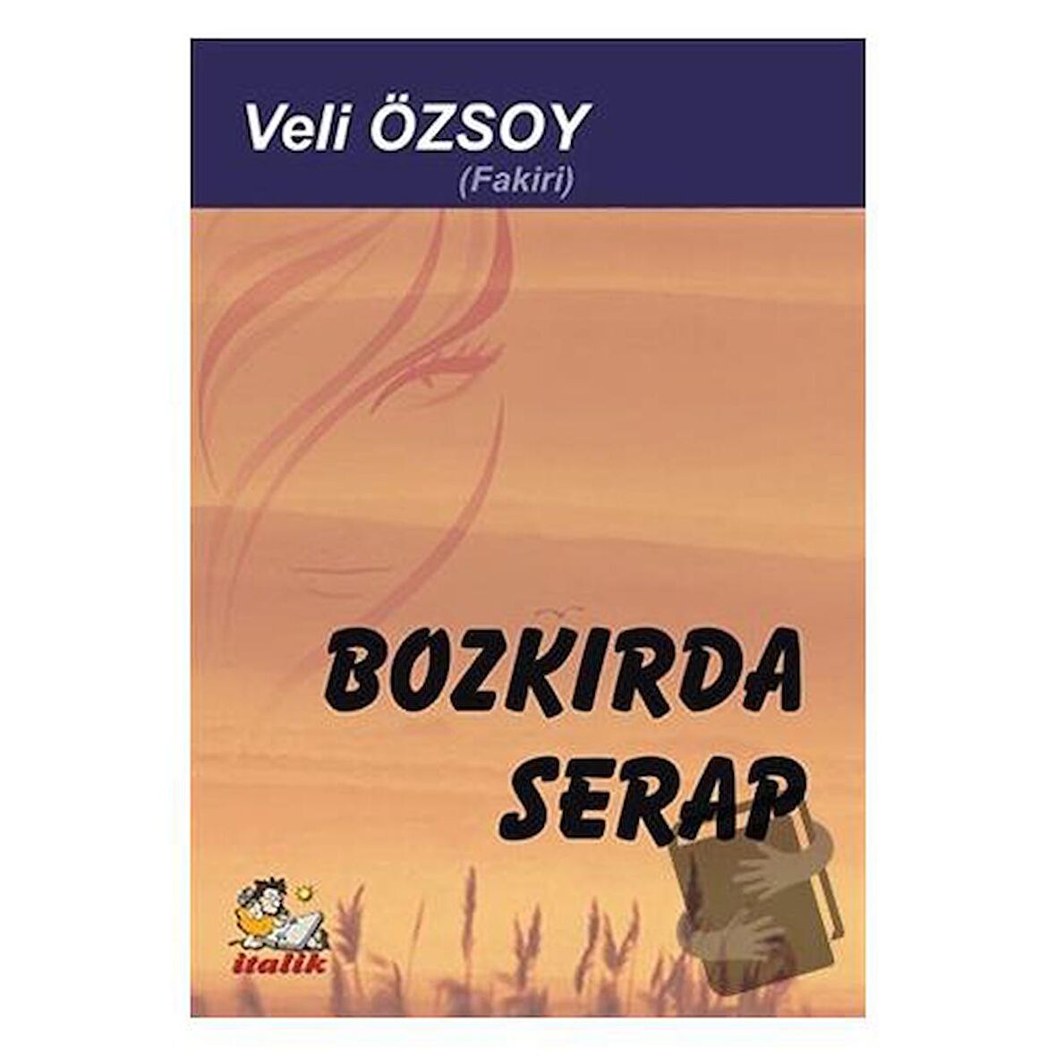 Bozkırda Serap