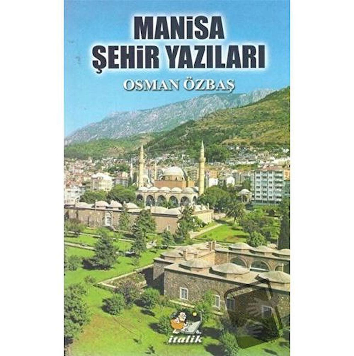 Manisa Şehir Yazıları