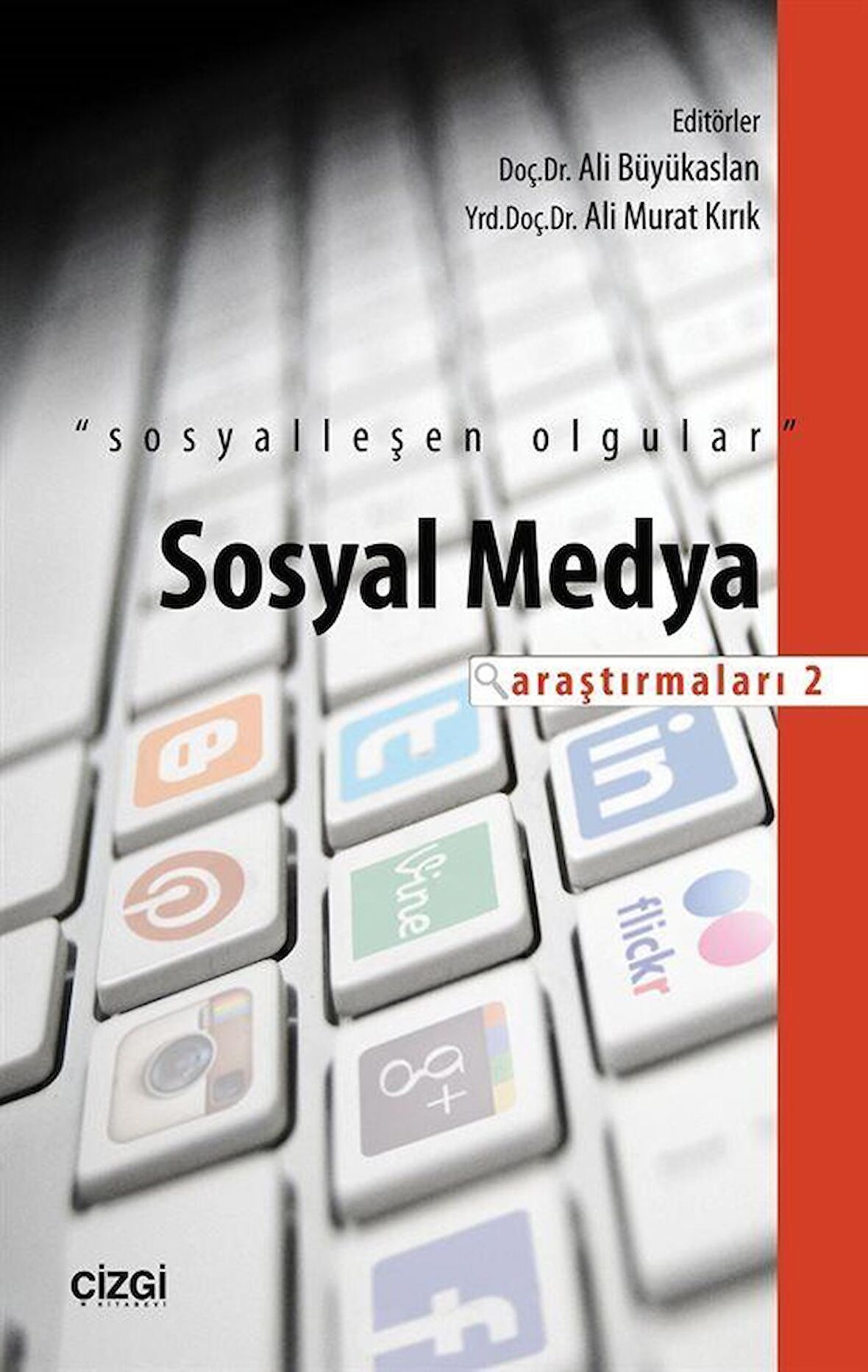 Sosyal Medya Araştırmaları - 2