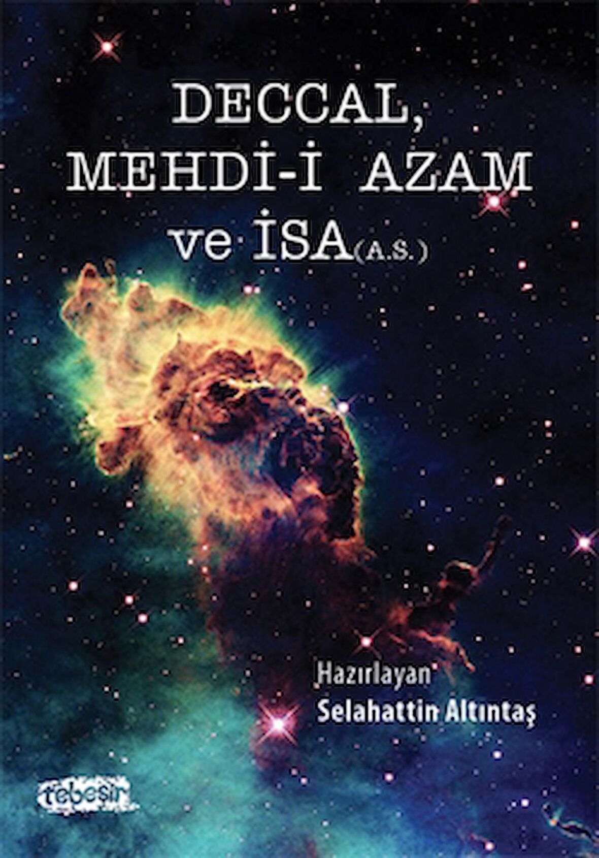 Deccal Mehdi-i Azam ve İsa (A.S.)