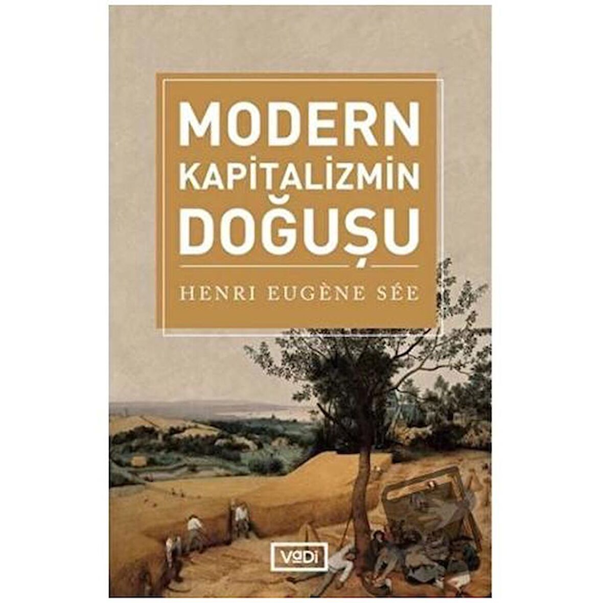 Modern Kapitalizmin Doğuşu