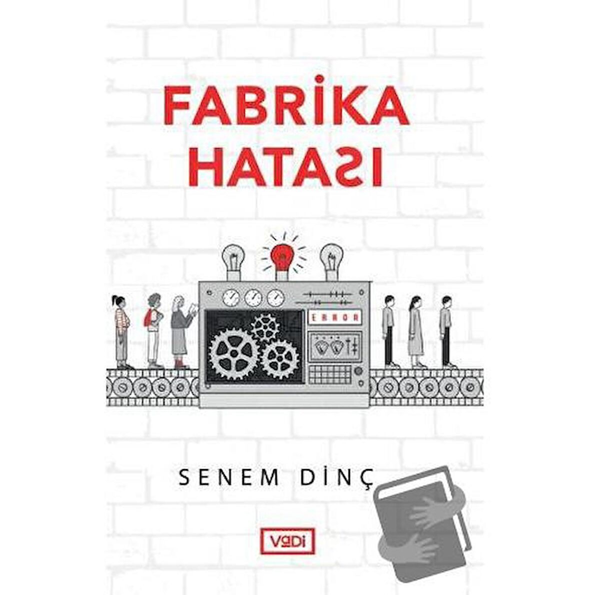 Fabrika Hatası