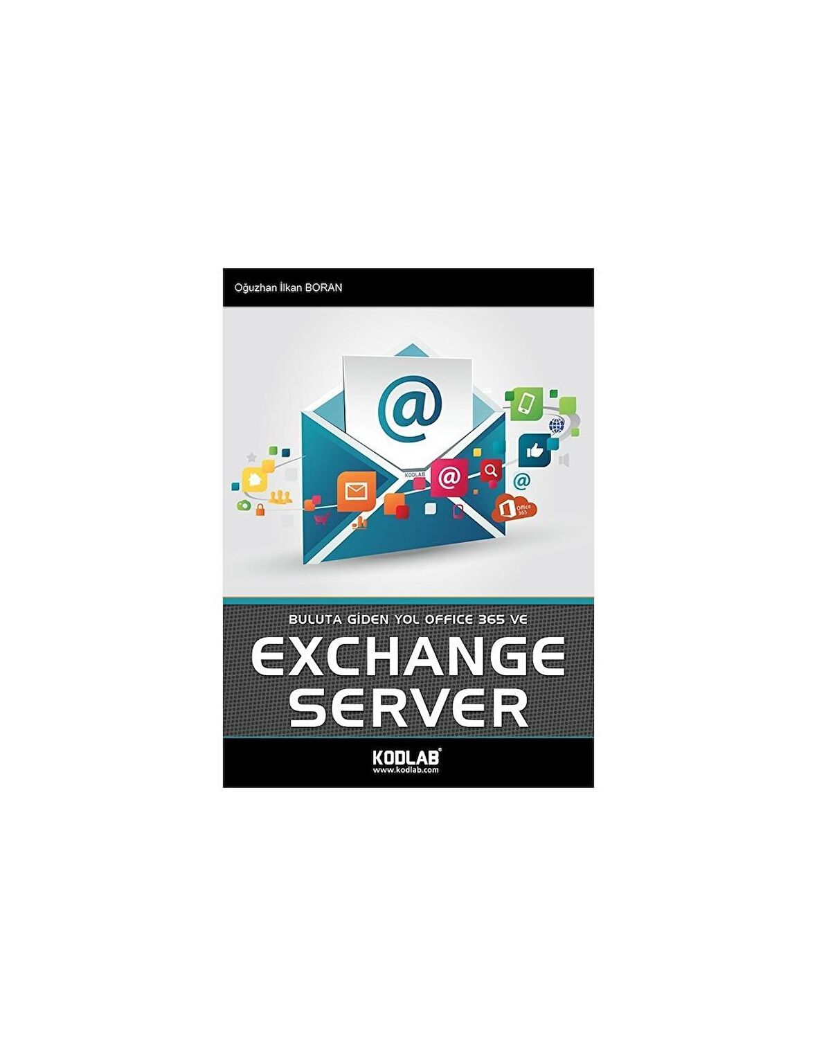 Buluta Giden Yol Office 365 ve Exchange Server