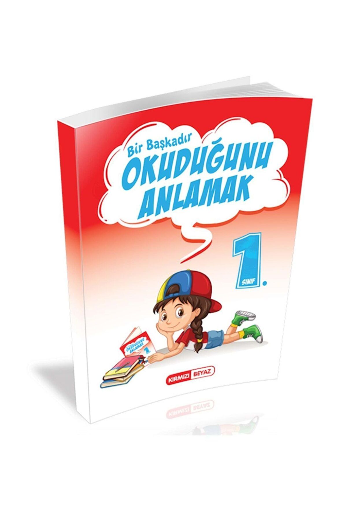 1. Sınıf Bir Başkadır Okuduğunu Anlamak