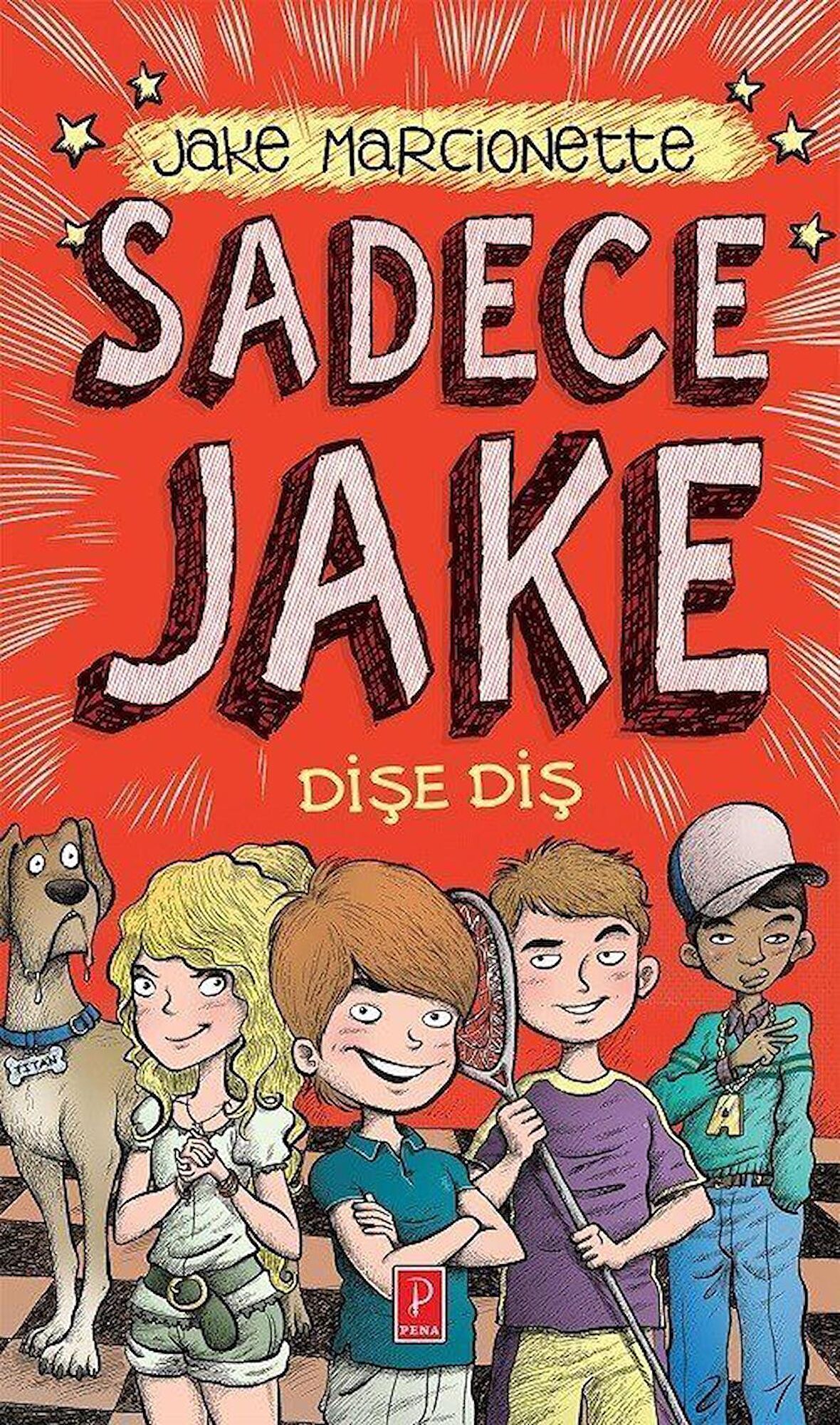 Sadece Jake - Dişe Diş