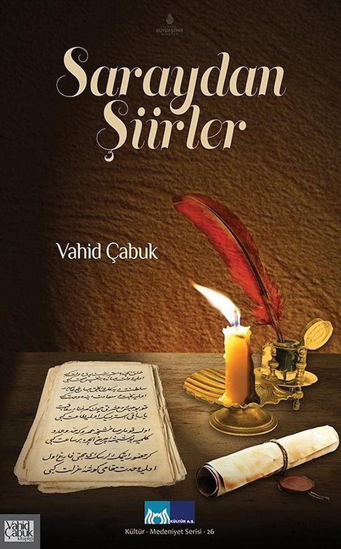 Saraydan Şiirler / Dr. Vahid Çabuk