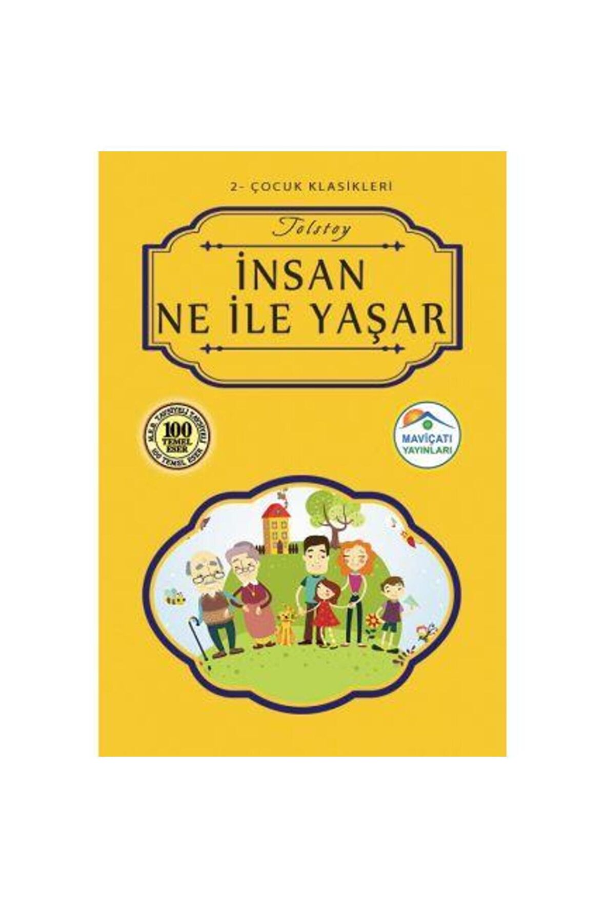 Insan Ile Yaşar - Tolstoy