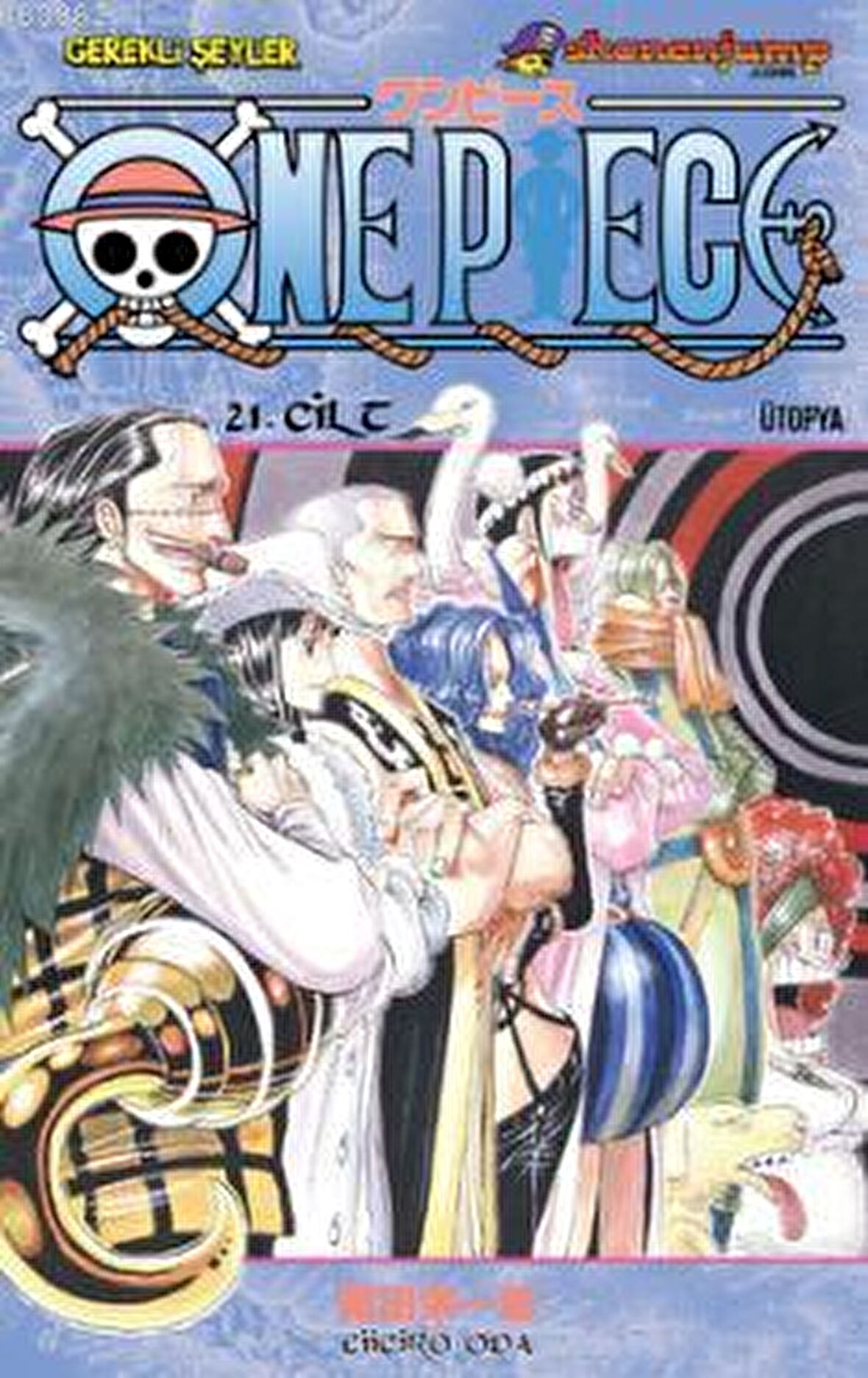 One Piece 21. Cilt: Ütopya