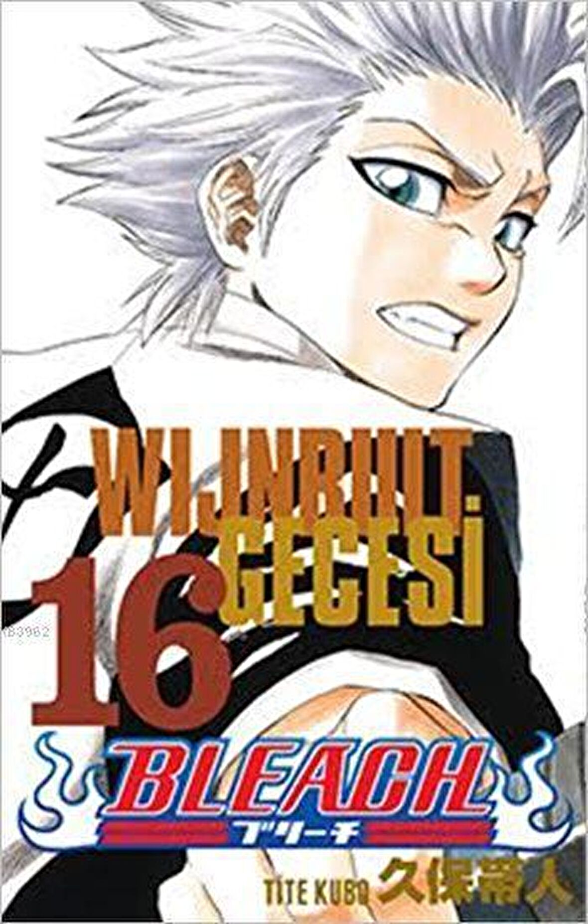 Bleach 16. Cilt: Wijnruit Gecesi