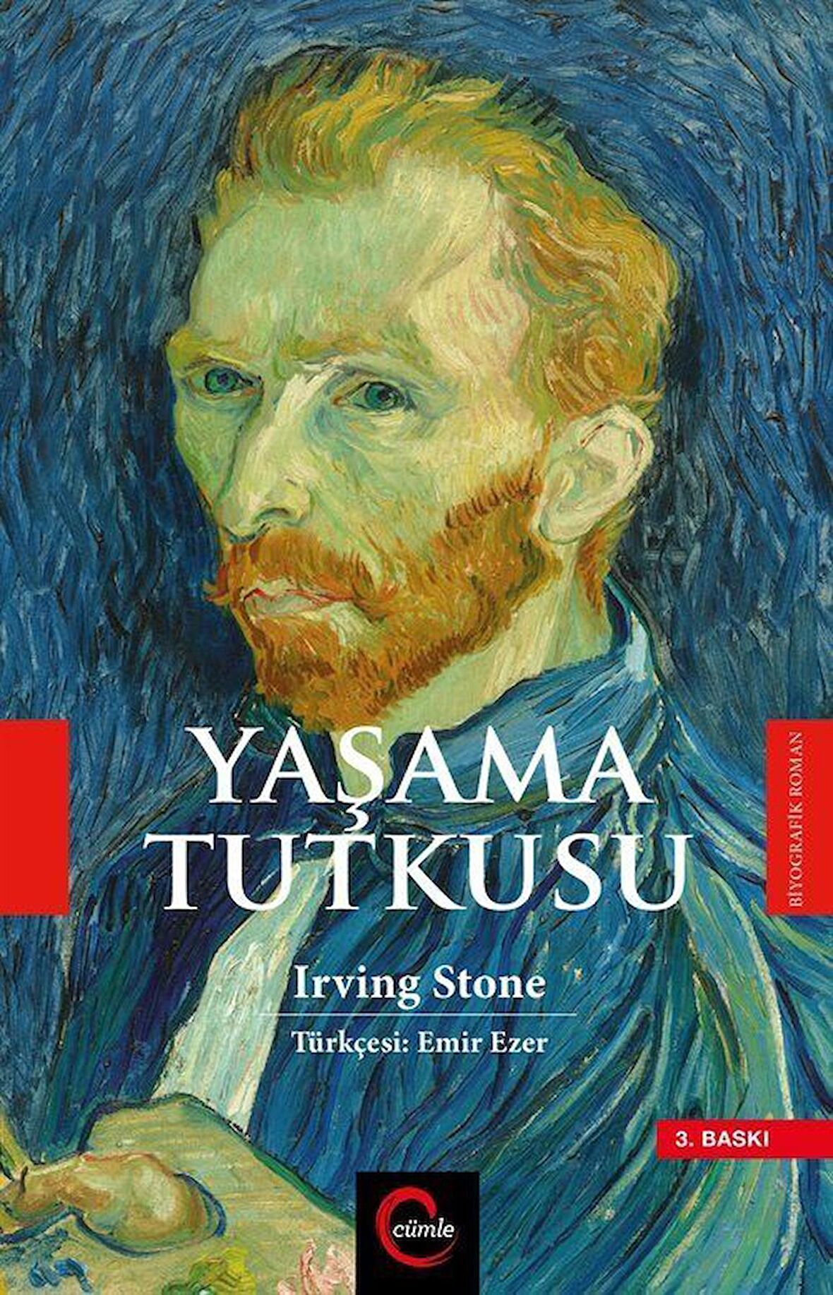 Yaşama Tutkusu / Irving Stone
