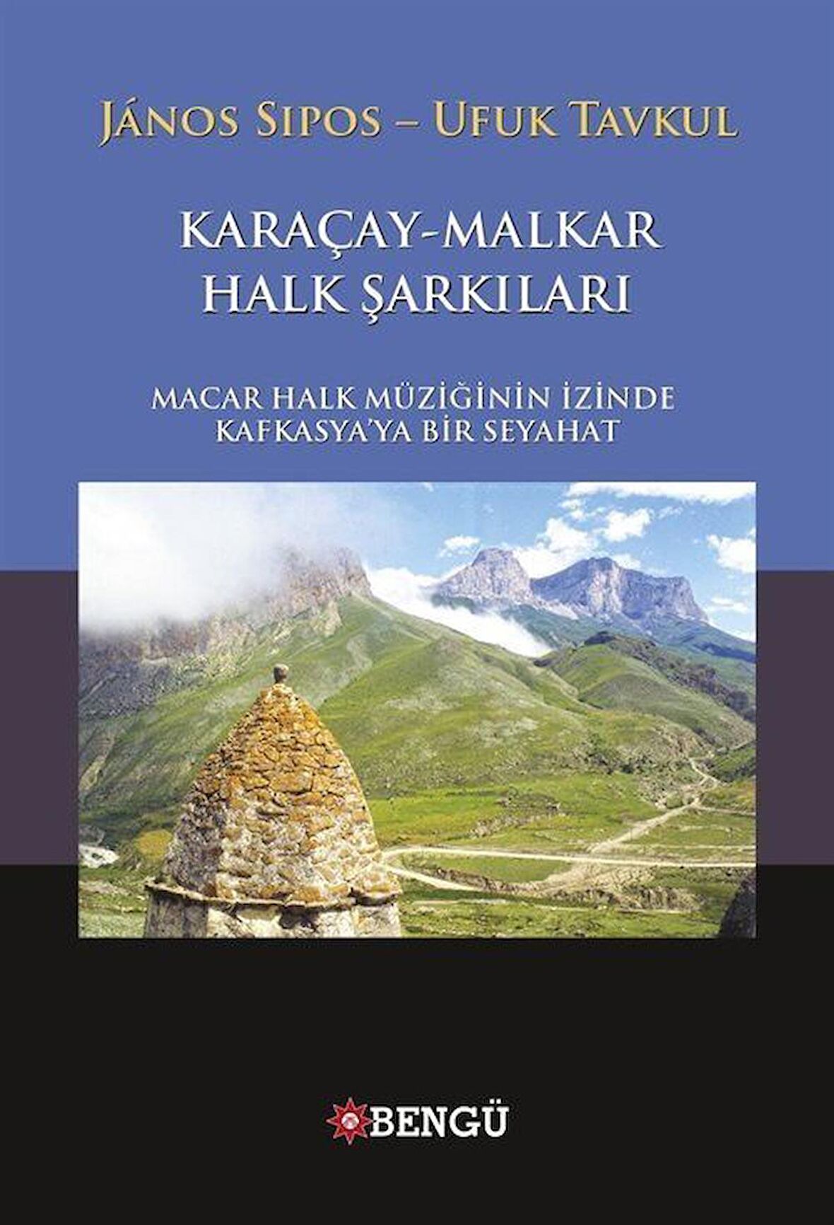 Karaçay - Malkar Halk Şarkıları