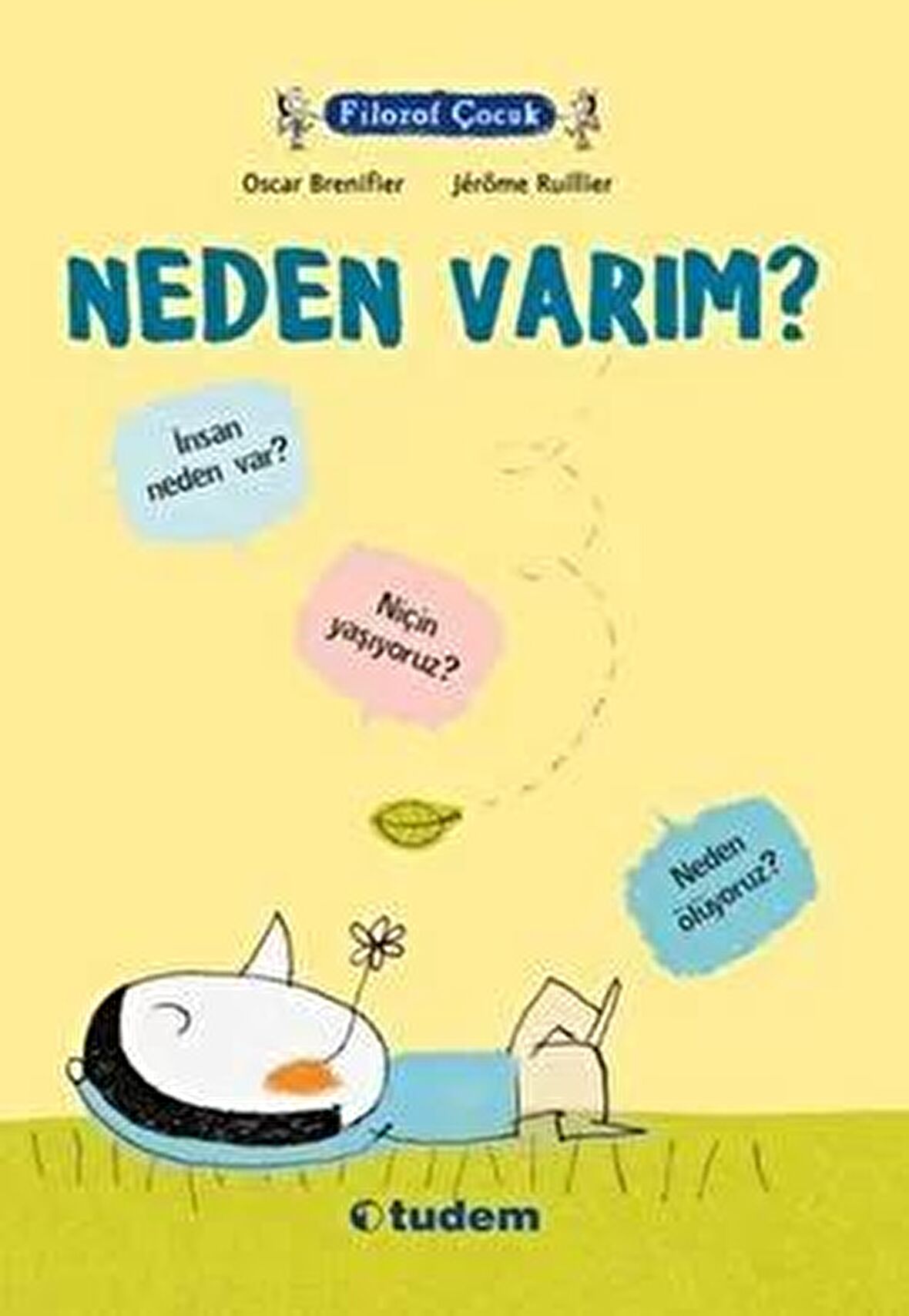 Filozof Çocuk : Neden Varım?