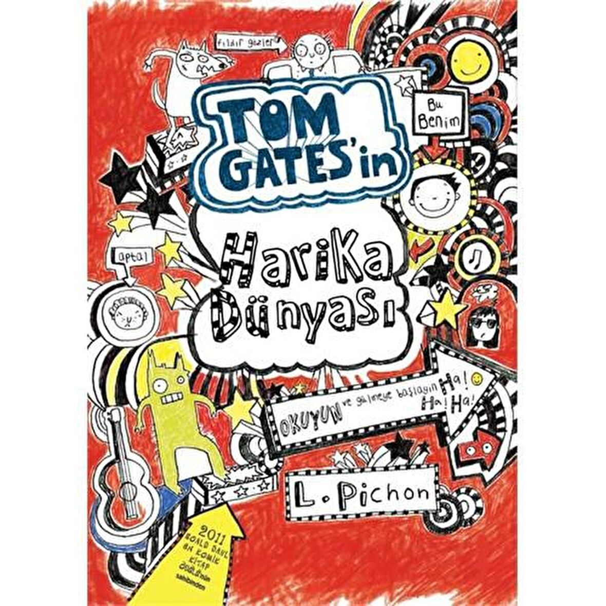 Tom Gates'in Harika Dünyası