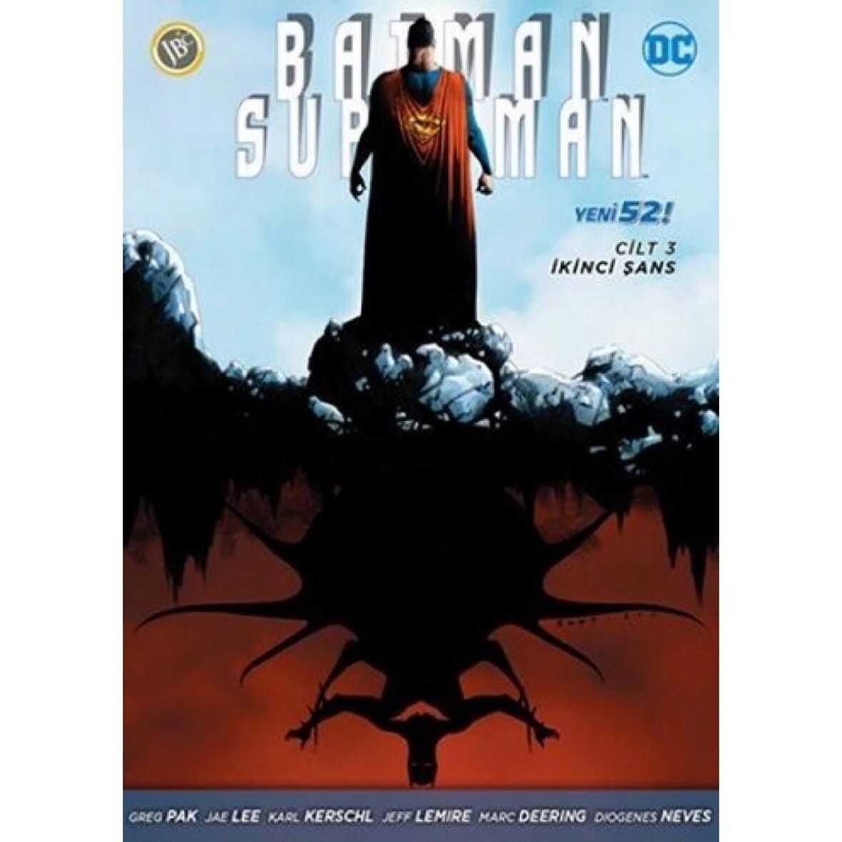 Batman/Süperman Cilt 3: İkinci Şans