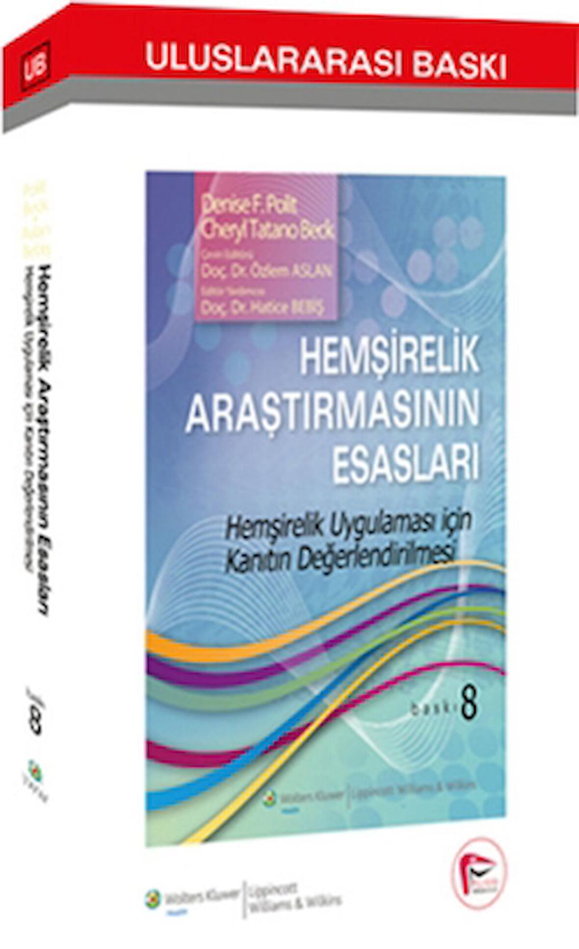 Hemşirelik Araştırmasının Esasları