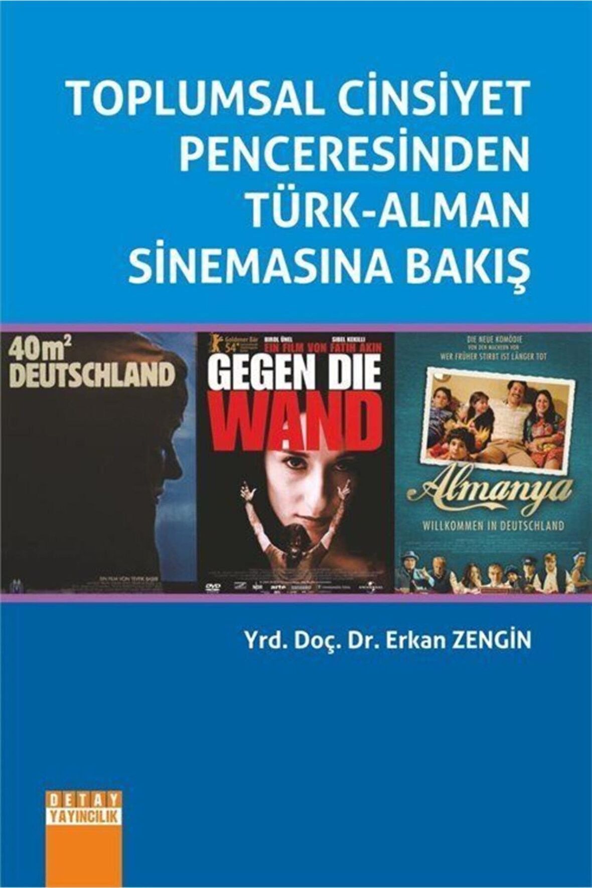 Toplumsal Cinsiyet Penceresinden Türk-alman Sinemasına Bakış