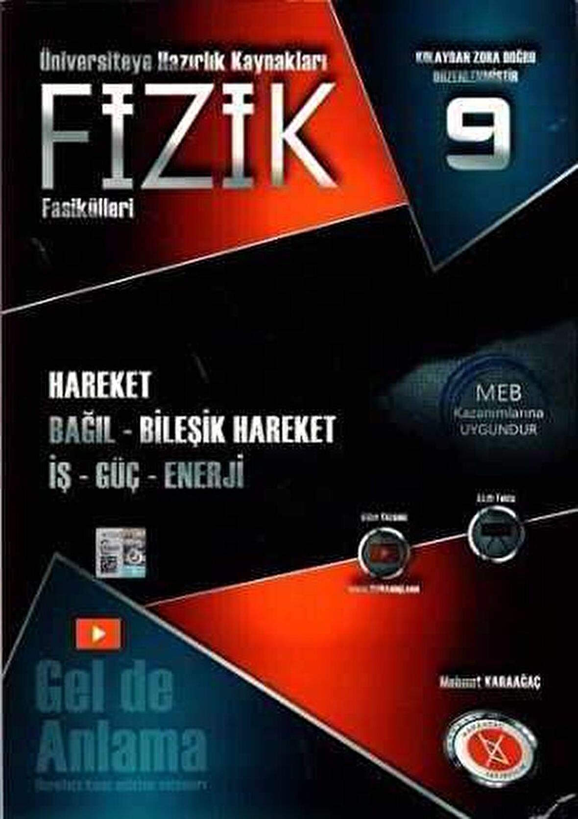 Karaağaç Fizik Fasikülleri 9 Hareket Bağıl Bileşik Hareketler İş Güç Enerji