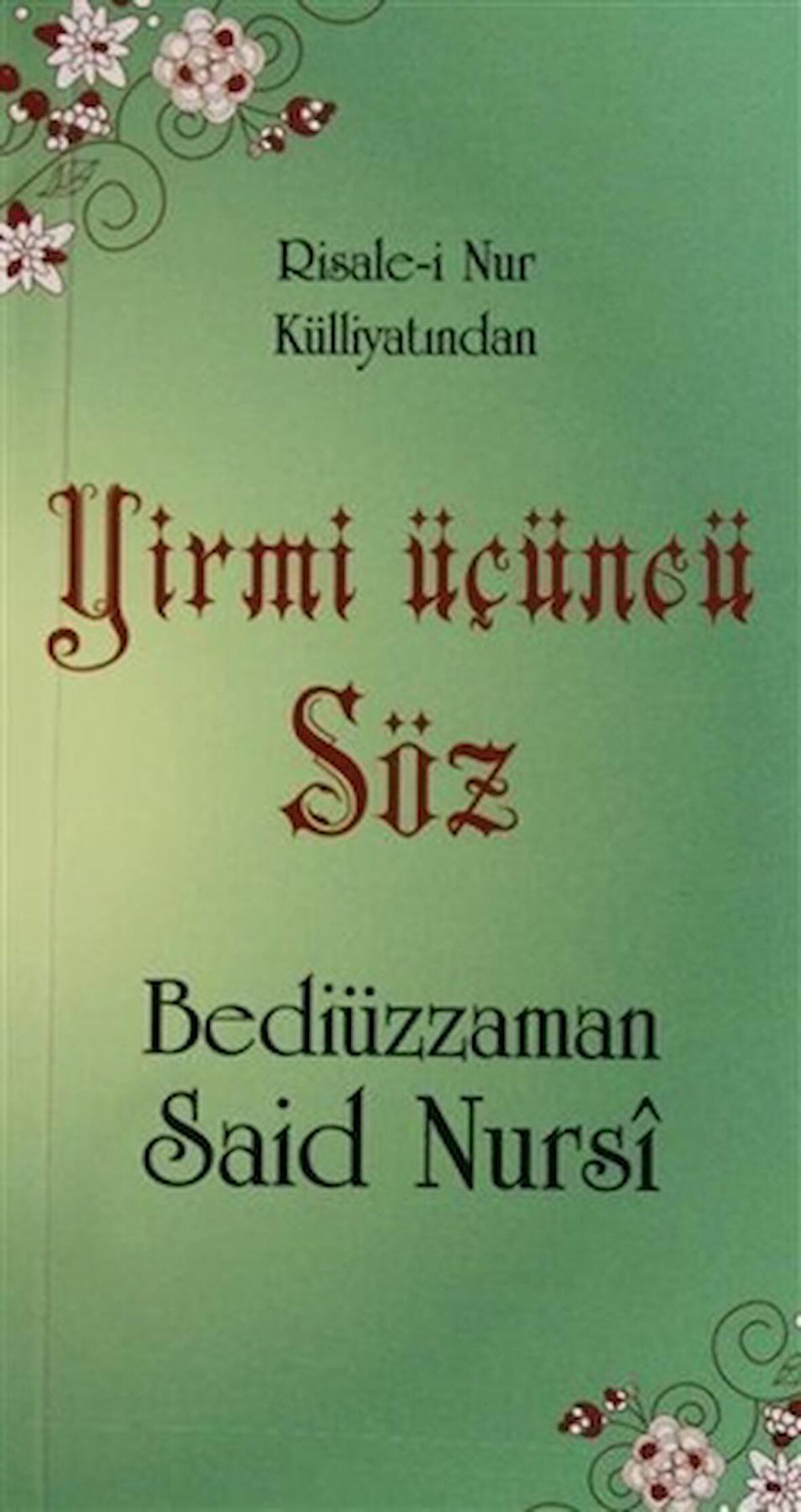 Yirmi Üçüncü Söz (Cep boy, Kod:0119)