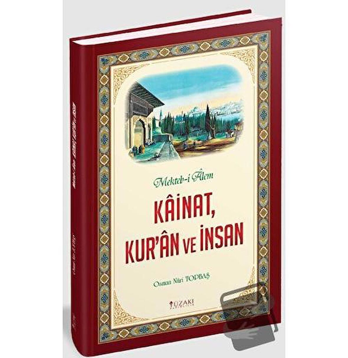 Kainat, Kur'an ve İnsan