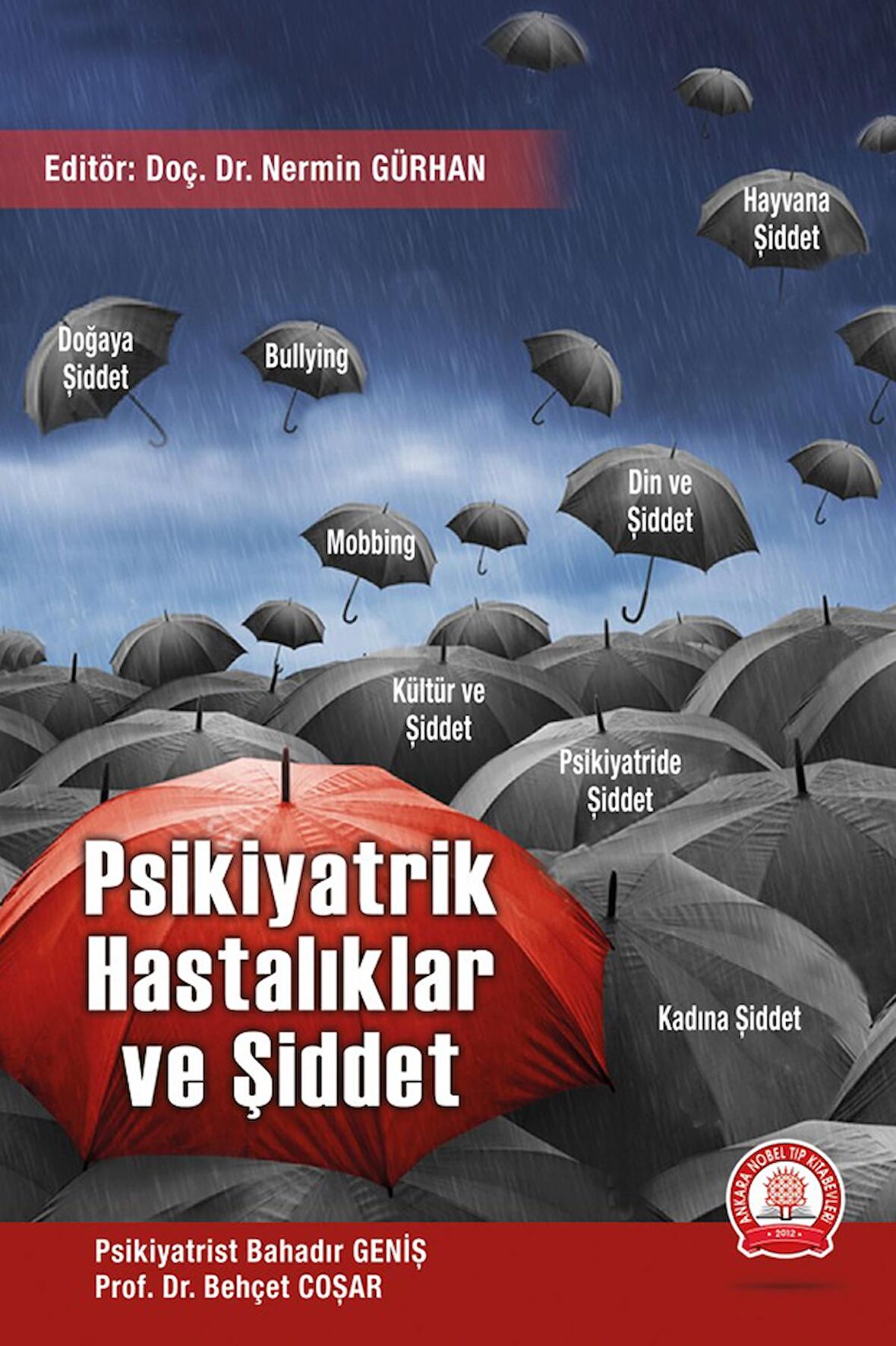 Psikiyatrik Hastalıklar ve Şiddet