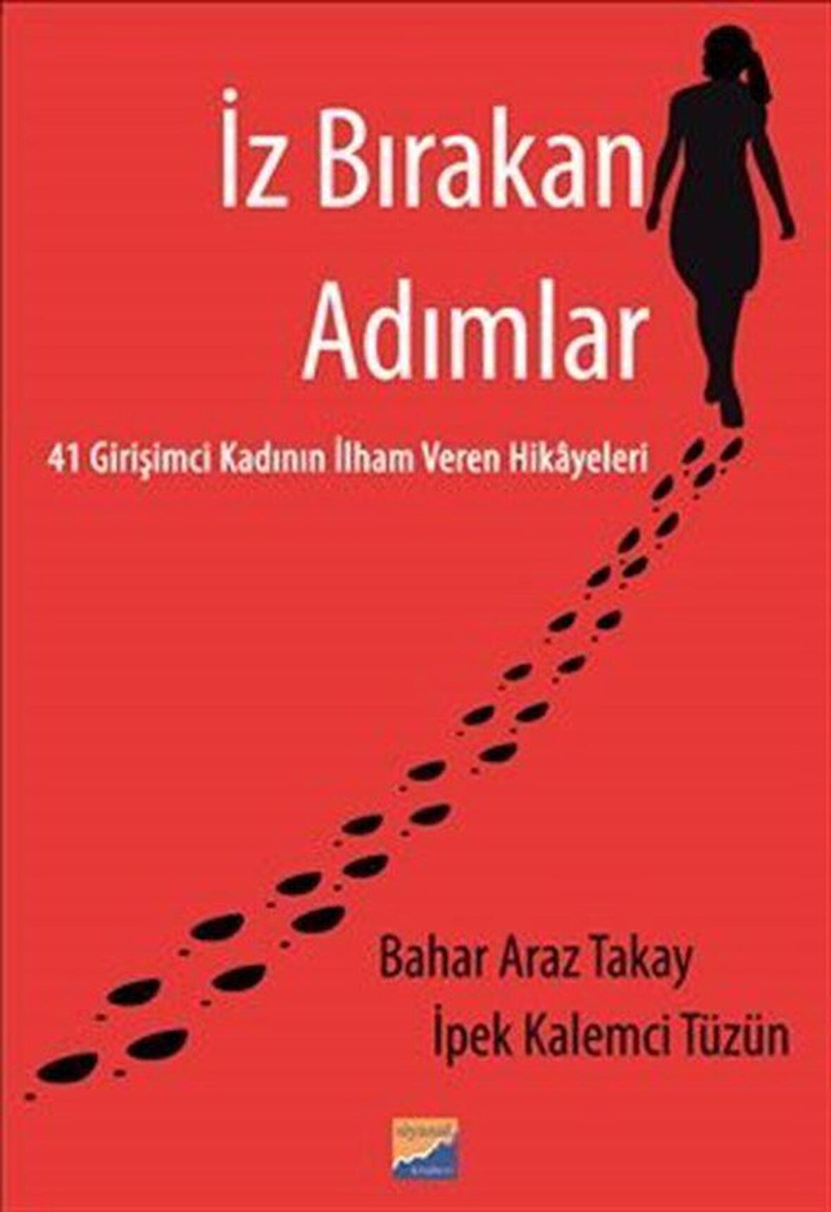 İz Bırakan Adımlar