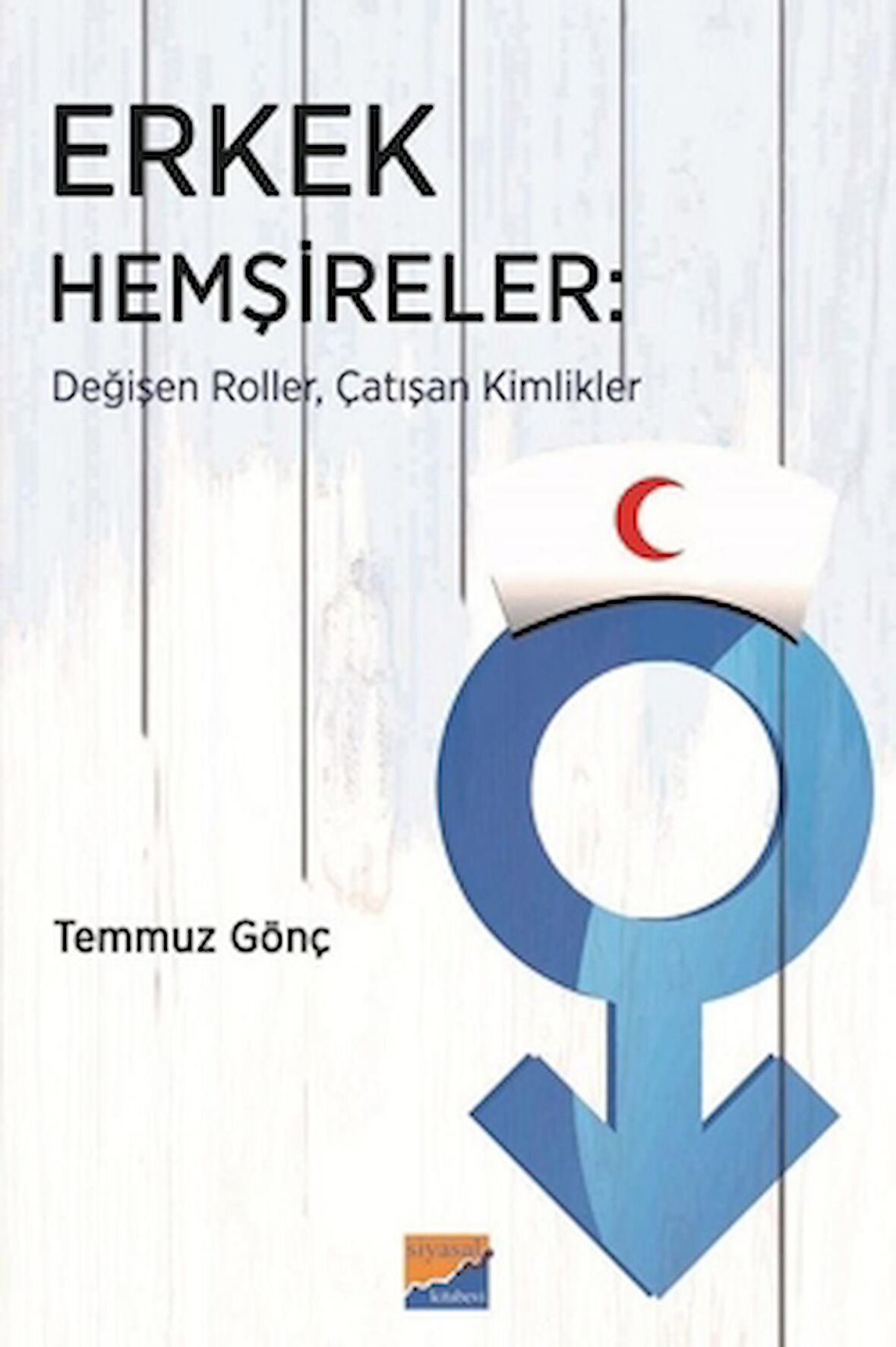 Erkek Hemşireler