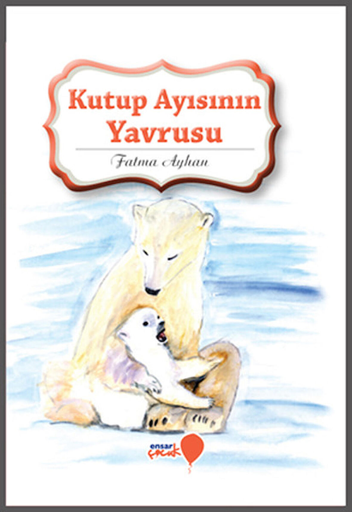 Kutup Ayısının Yavrusu