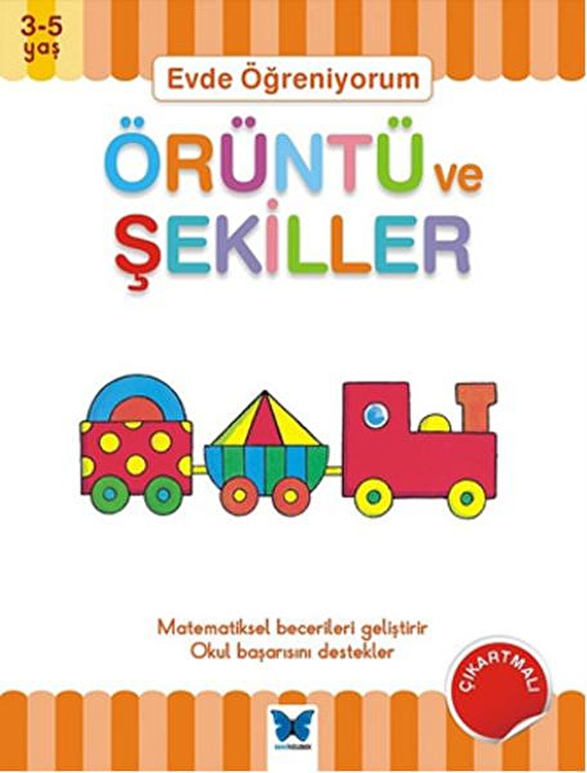 Evde Öğreniyorum - Örüntü ve Şekiller - Jenny Ackland - Mavi Kelebek Yayınları
