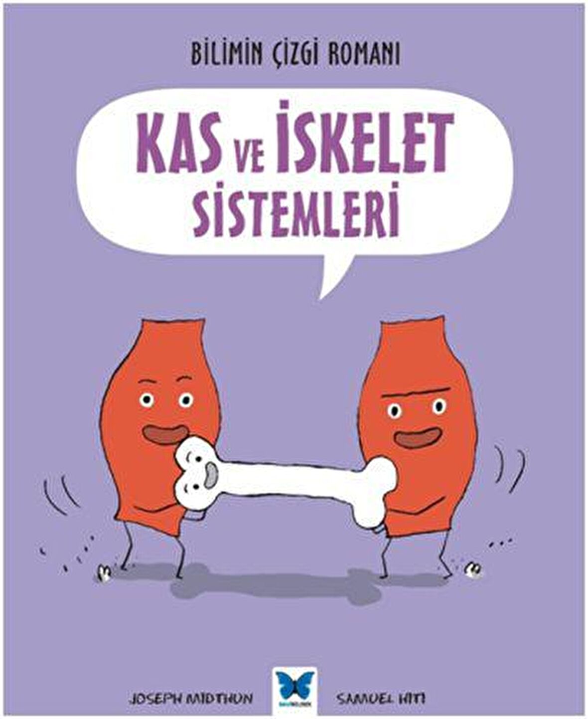 Kas ve İskelet Sistemleri