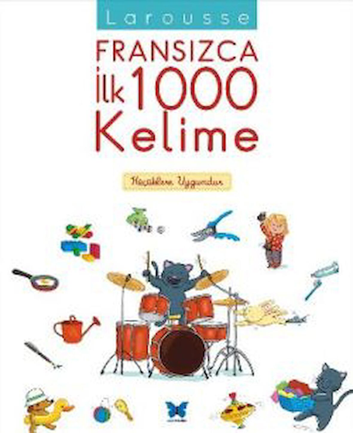 Larousse Fransızca İlk 1000 Kelime