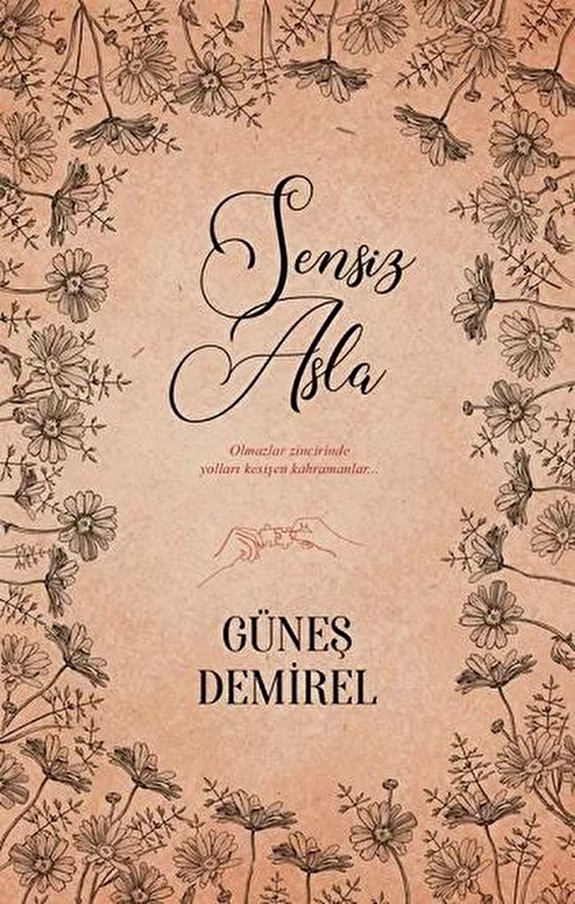 Sensiz Asla