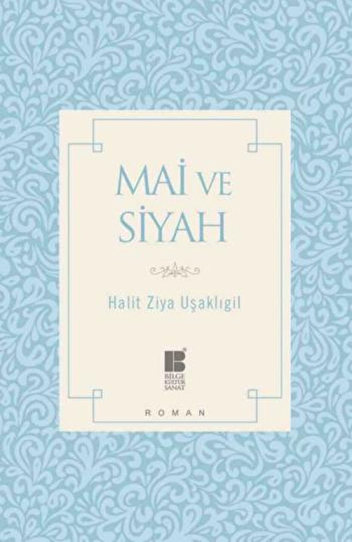 Mai ve Siyah