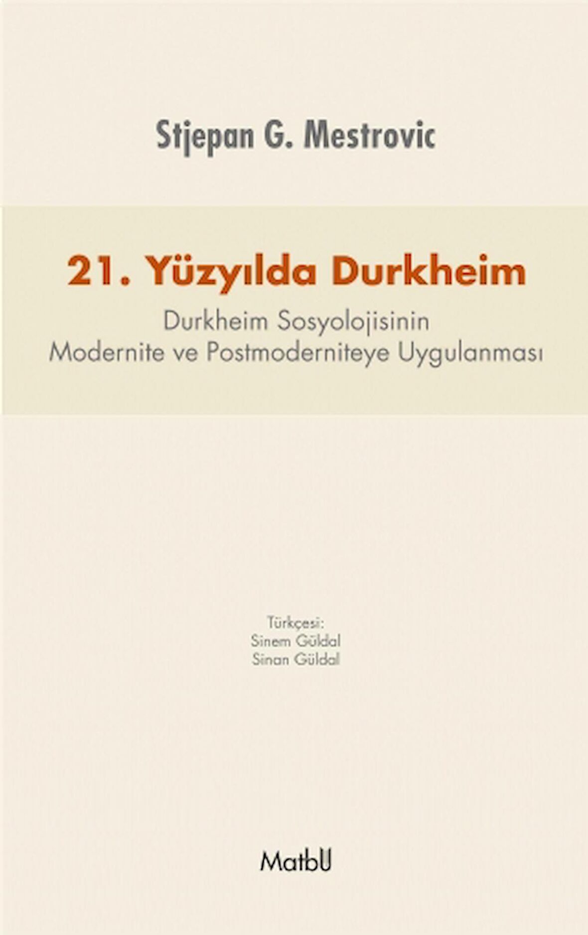 21. Yüzyılda Durkheim