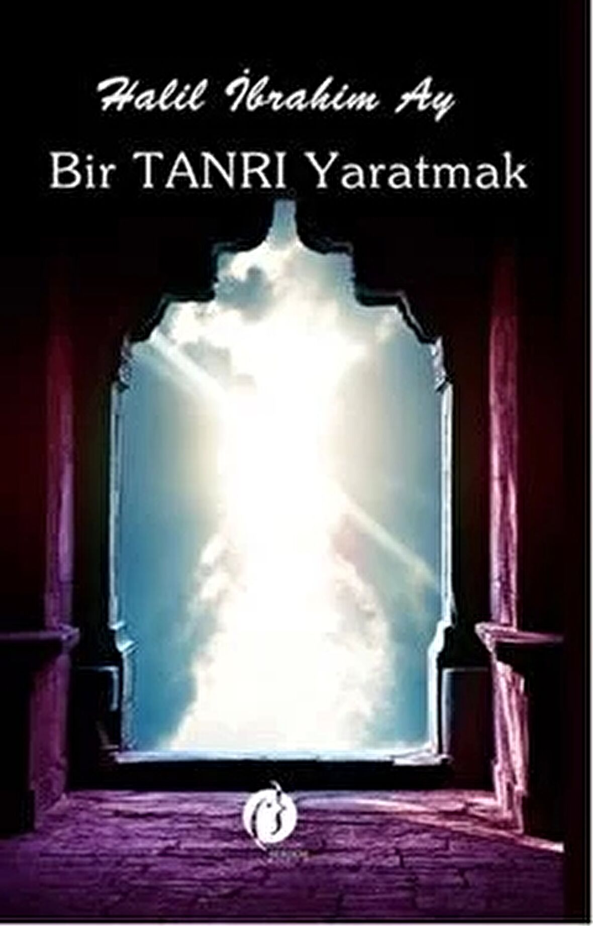 Bir Tanrı Yaratmak