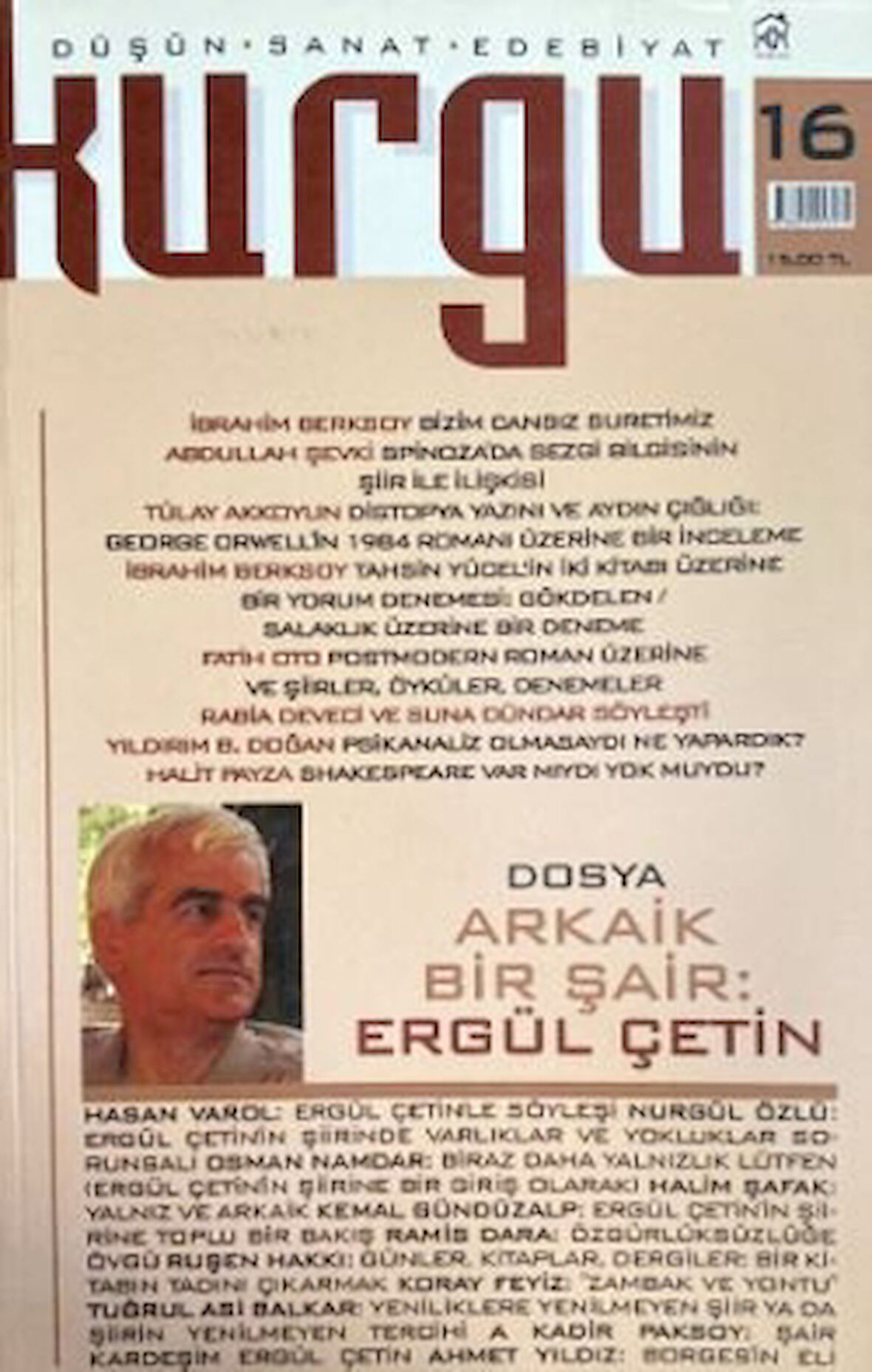 Kurgu Düşün Sanat Edebiyat Dergisi Sayı: 16