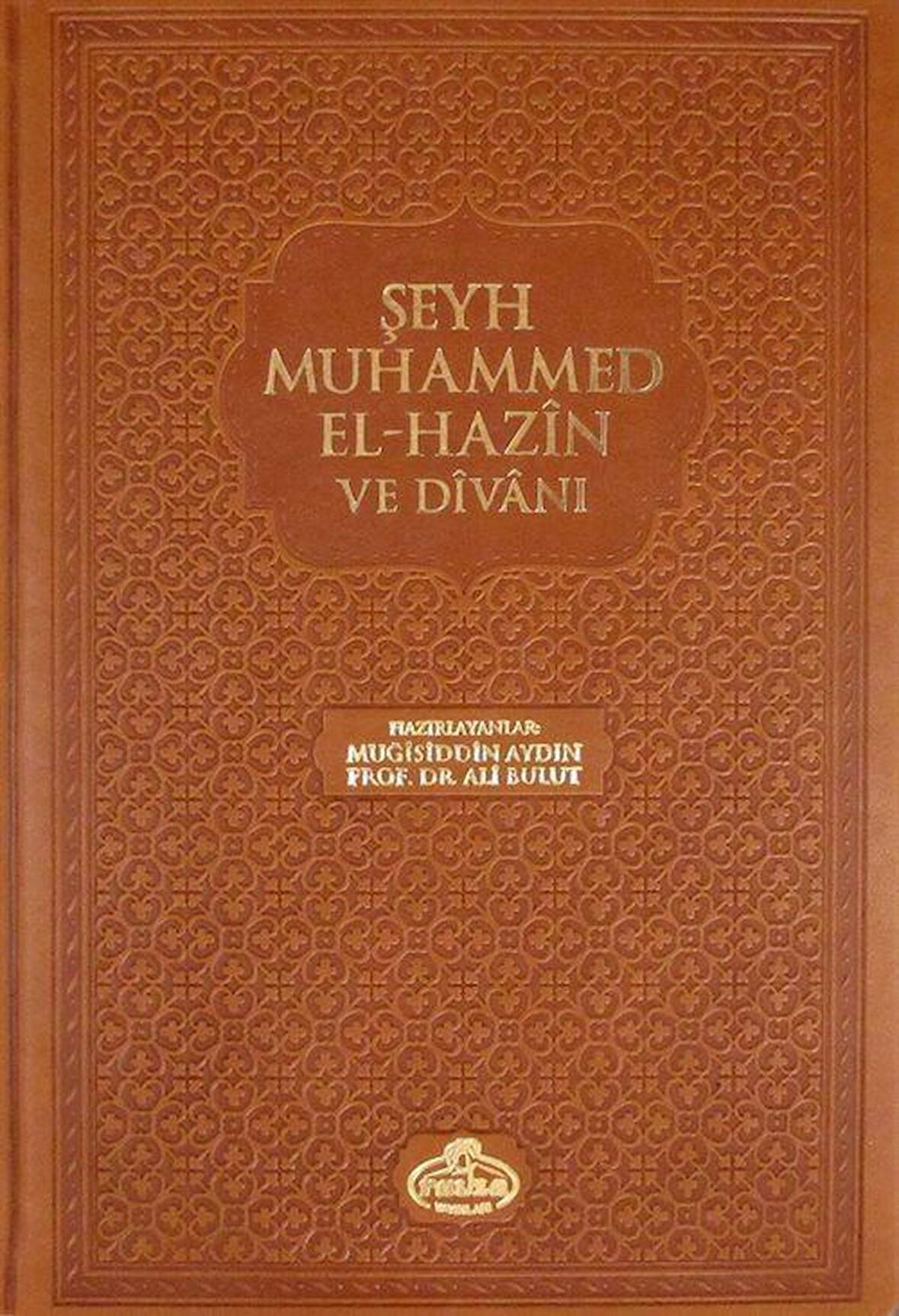 Şeyh Muhammed El Hazin Divanı