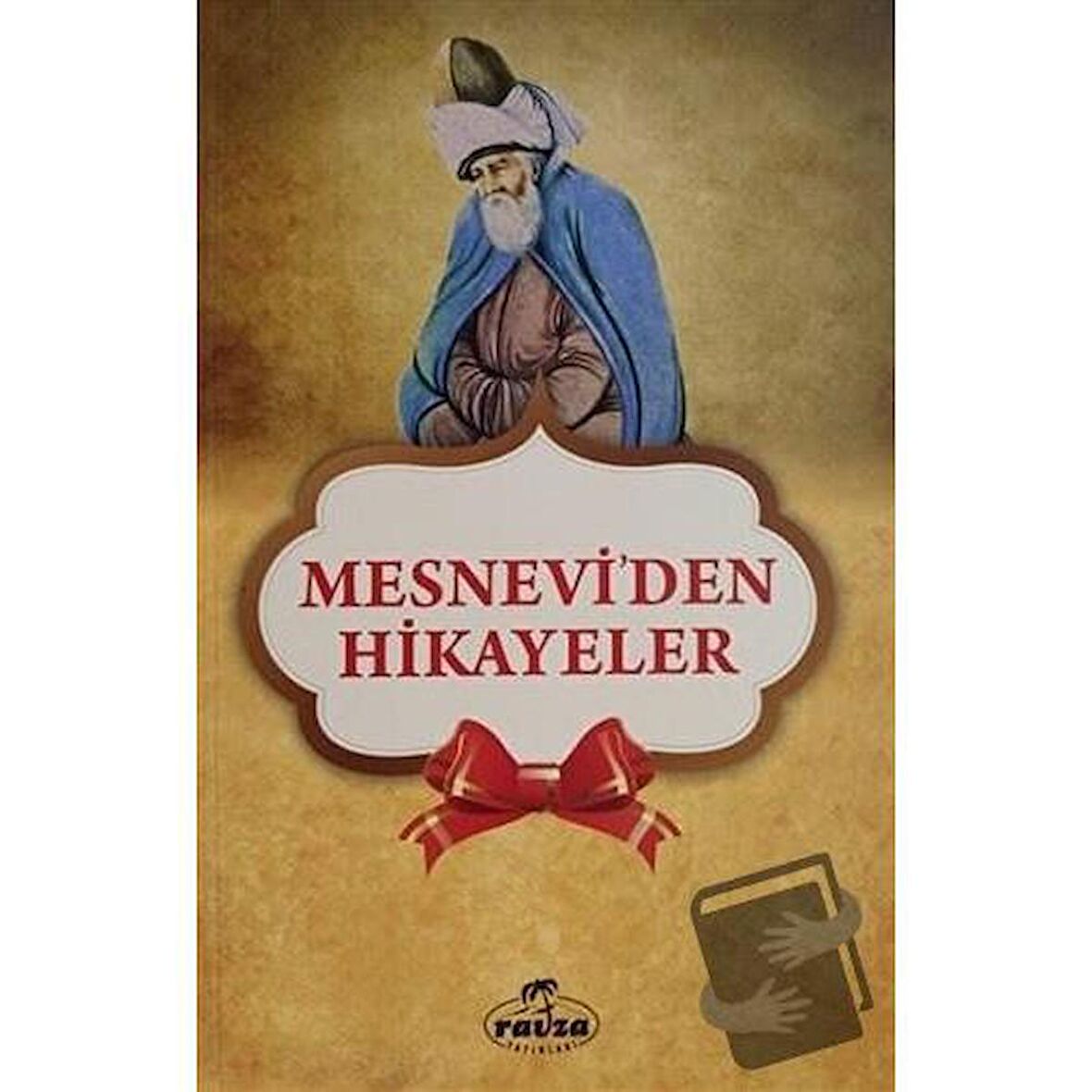 Mesnevi'den Hikayeler