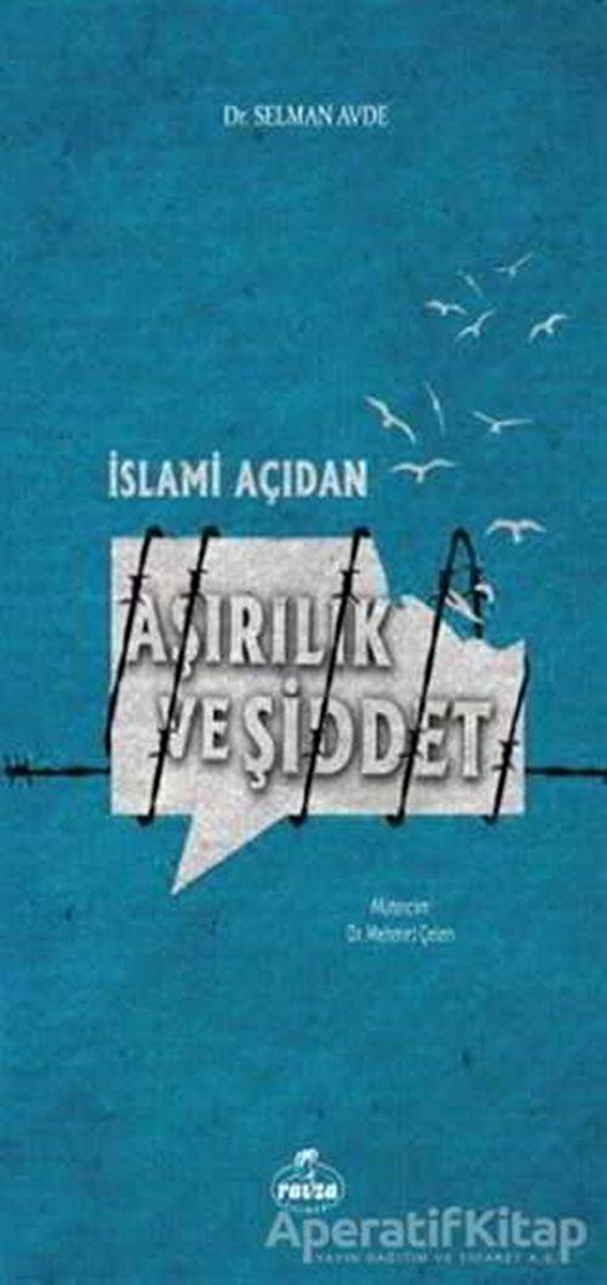 İslami Açıdan Aşırılık ve Şiddet