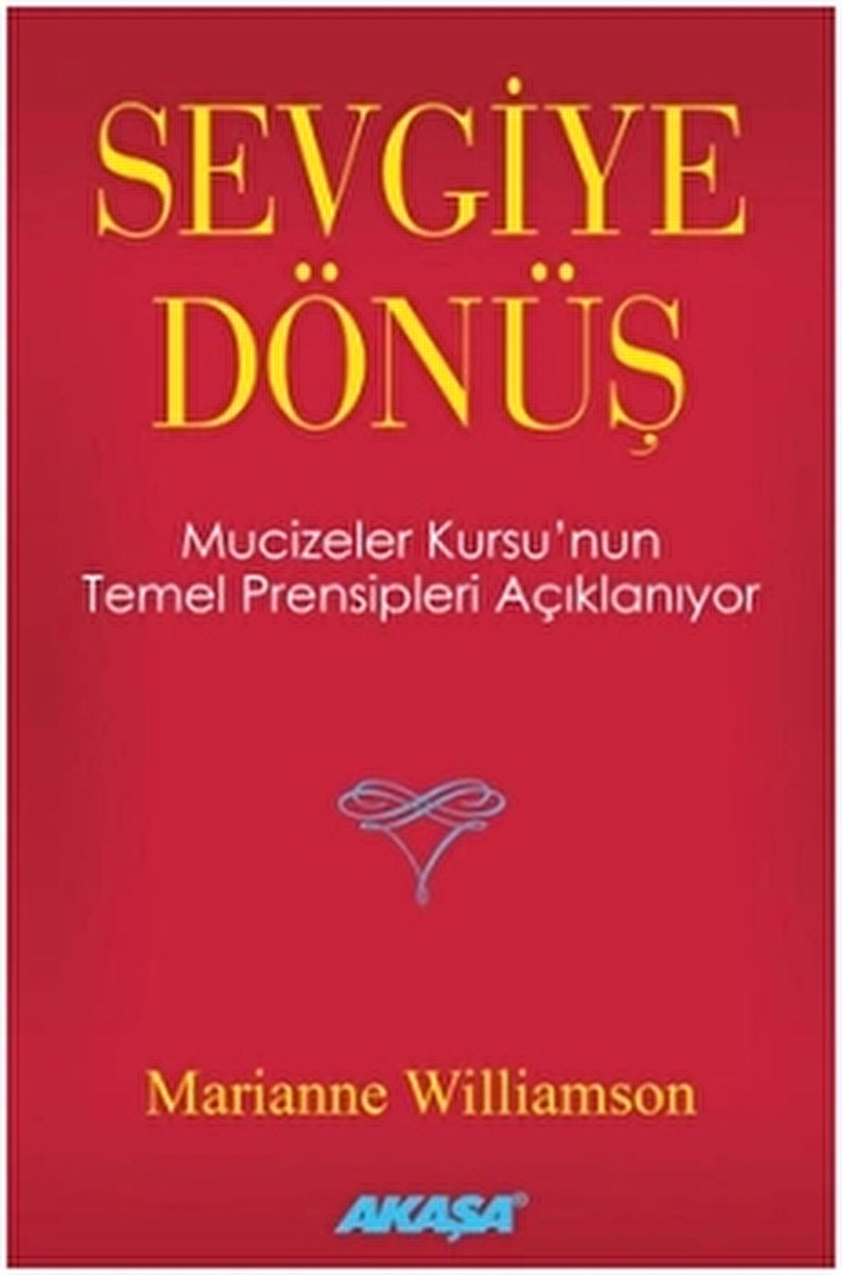 Sevgiye Dönüş