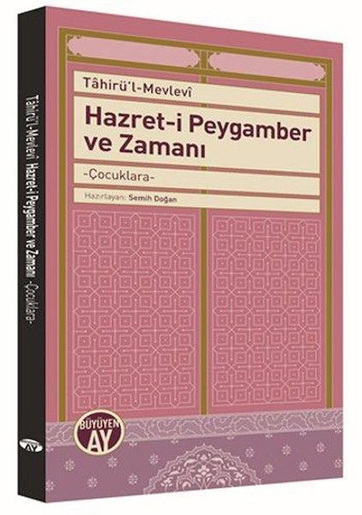 Hazret-i Peygamber ve Zamanı