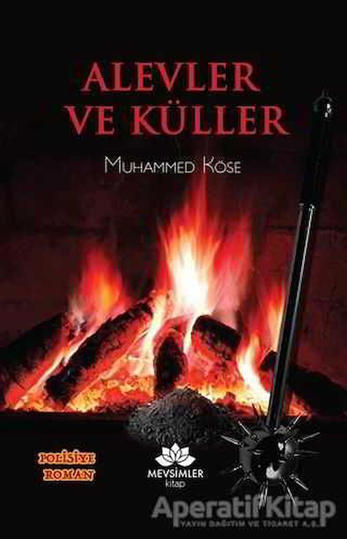 Alevler ve Küller