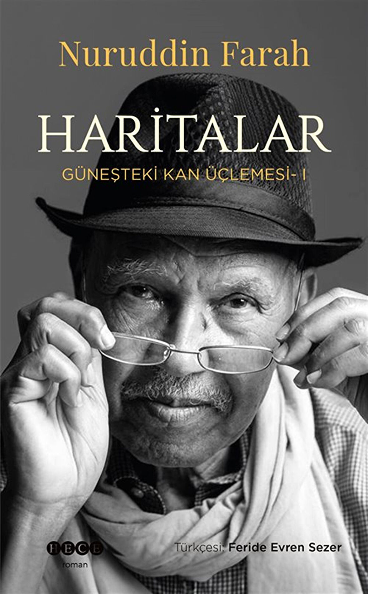 Haritalar / Güneşteki Kan Üçlemesi 1 / Nuruddin Farah