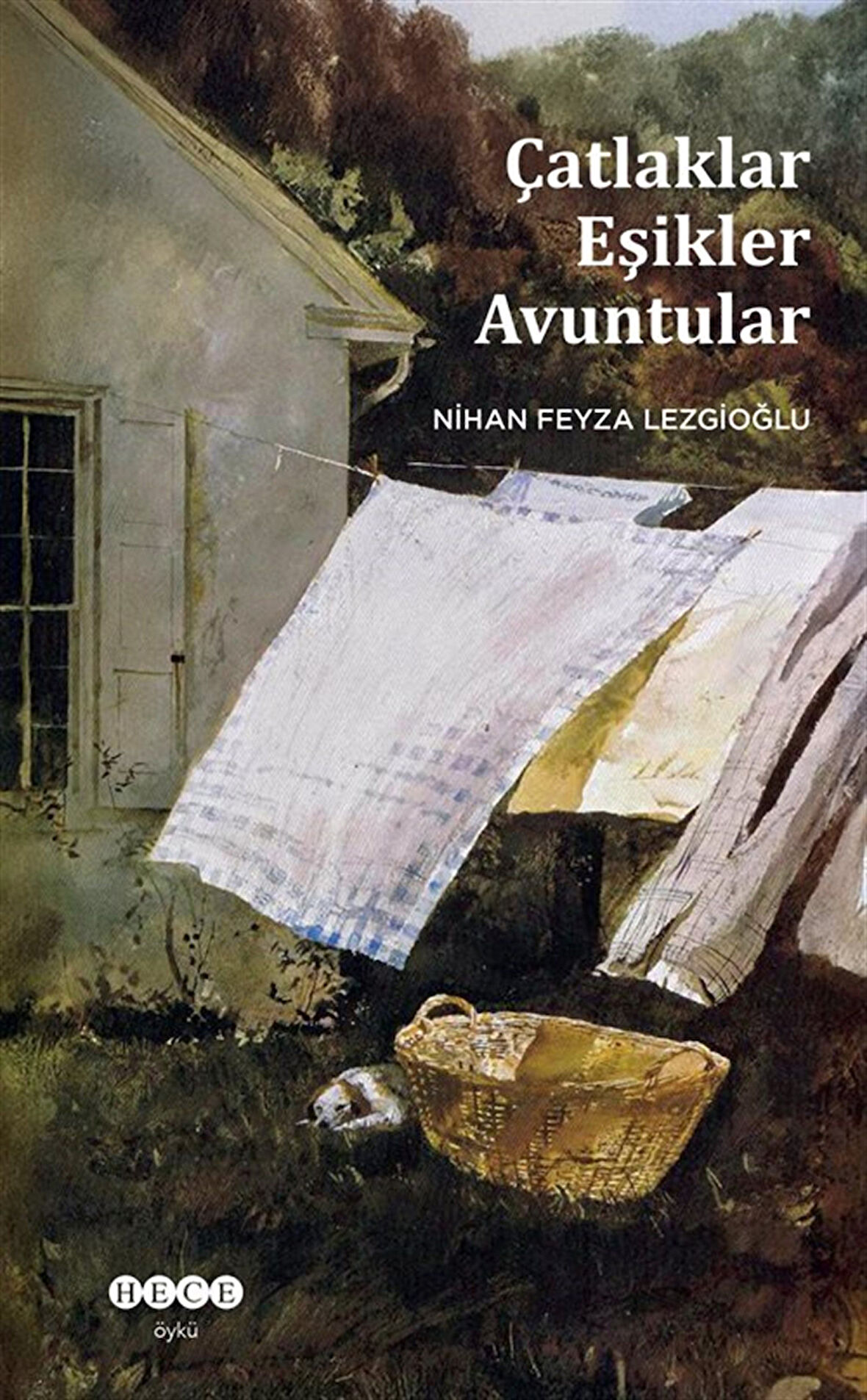 Çatlaklar Eşikler Avuntular / Nihan Feyza Lezgioğlu