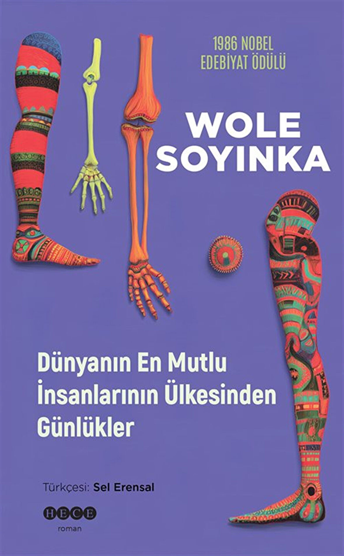 Dünyanın En Mutlu İnsanlarının Ülkesinden Günlükler / Wole Soyinka