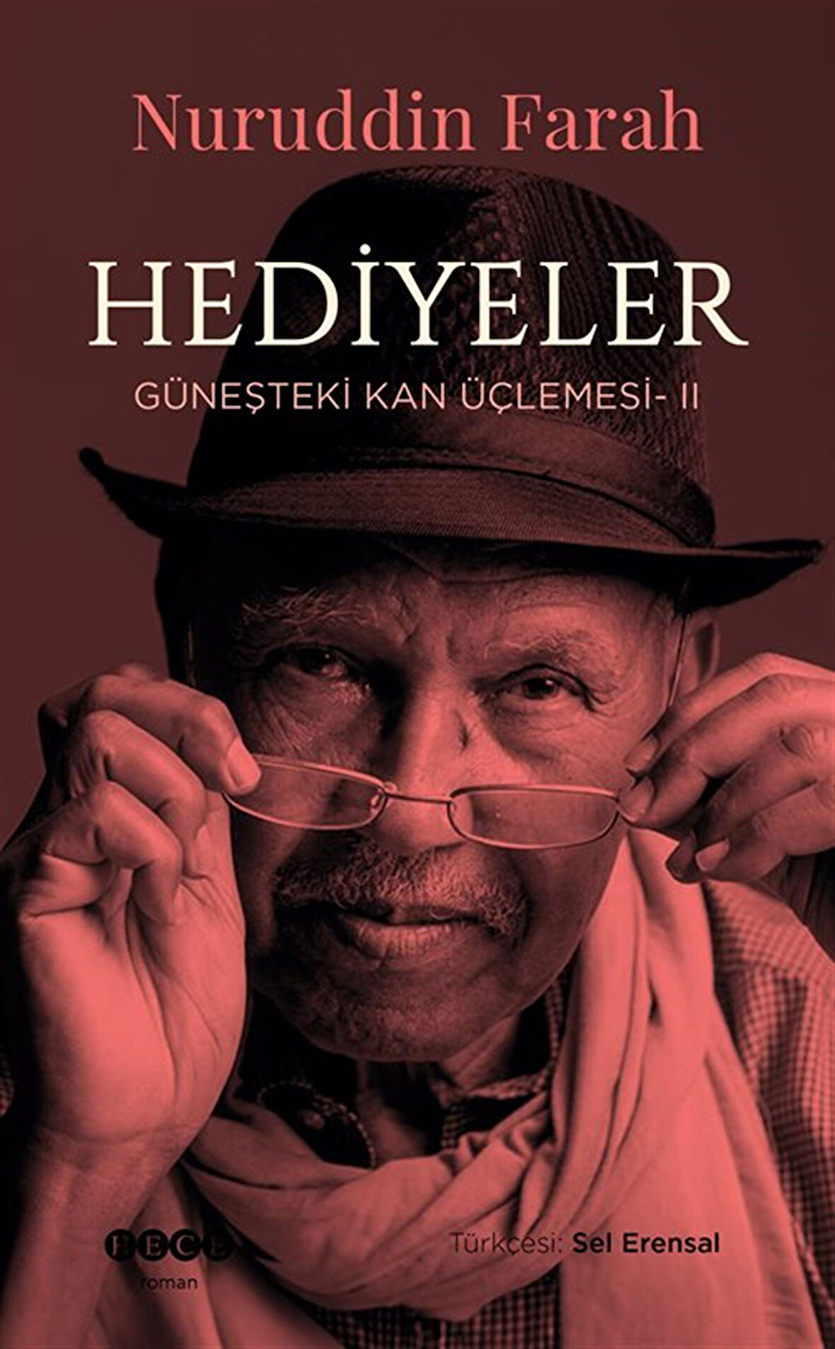 Hediyeler / Güneşteki Kan Üçlemesi II / Nuruddin Farah