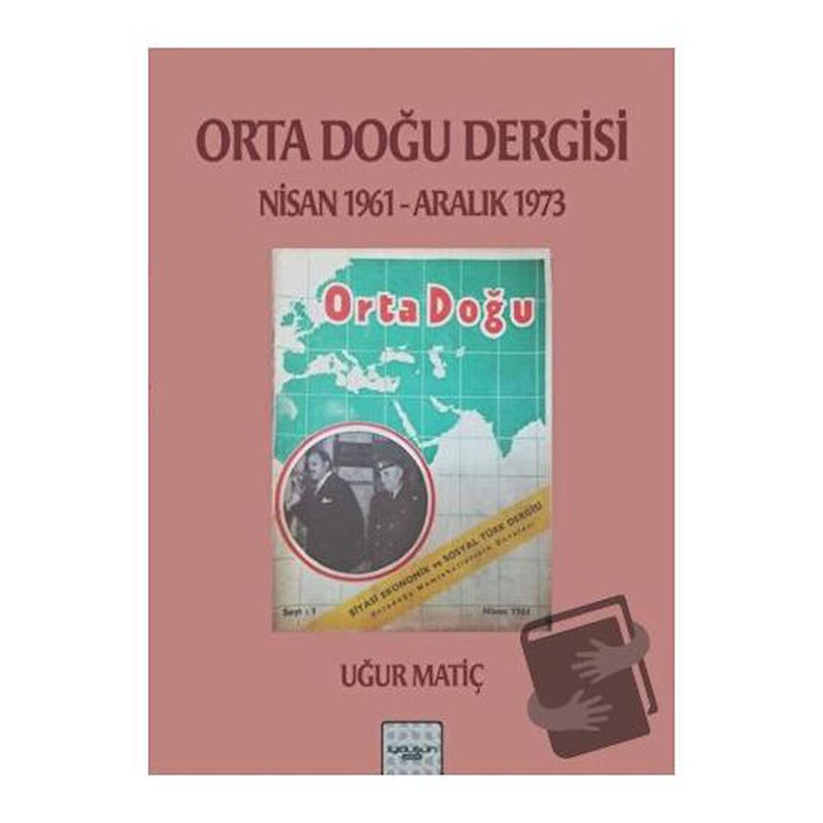 Orta Doğu Dergisi 1961-1973