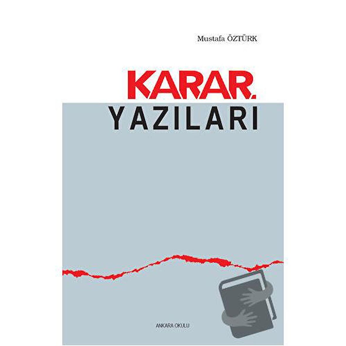 Karar Yazıları