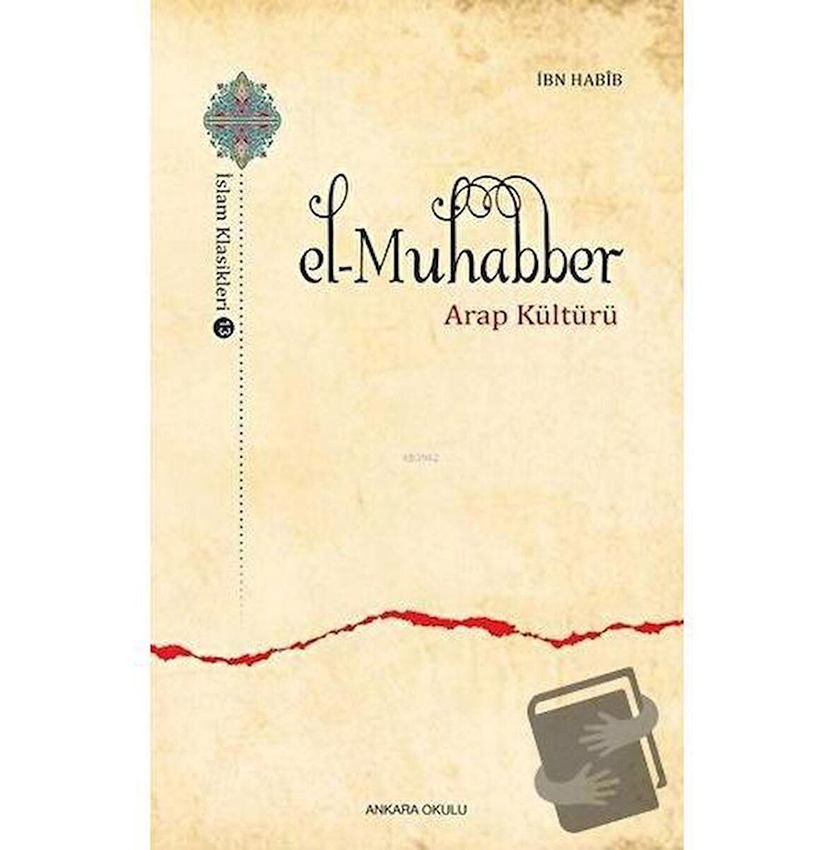 El-Muhabber / İslam Klasikleri 13