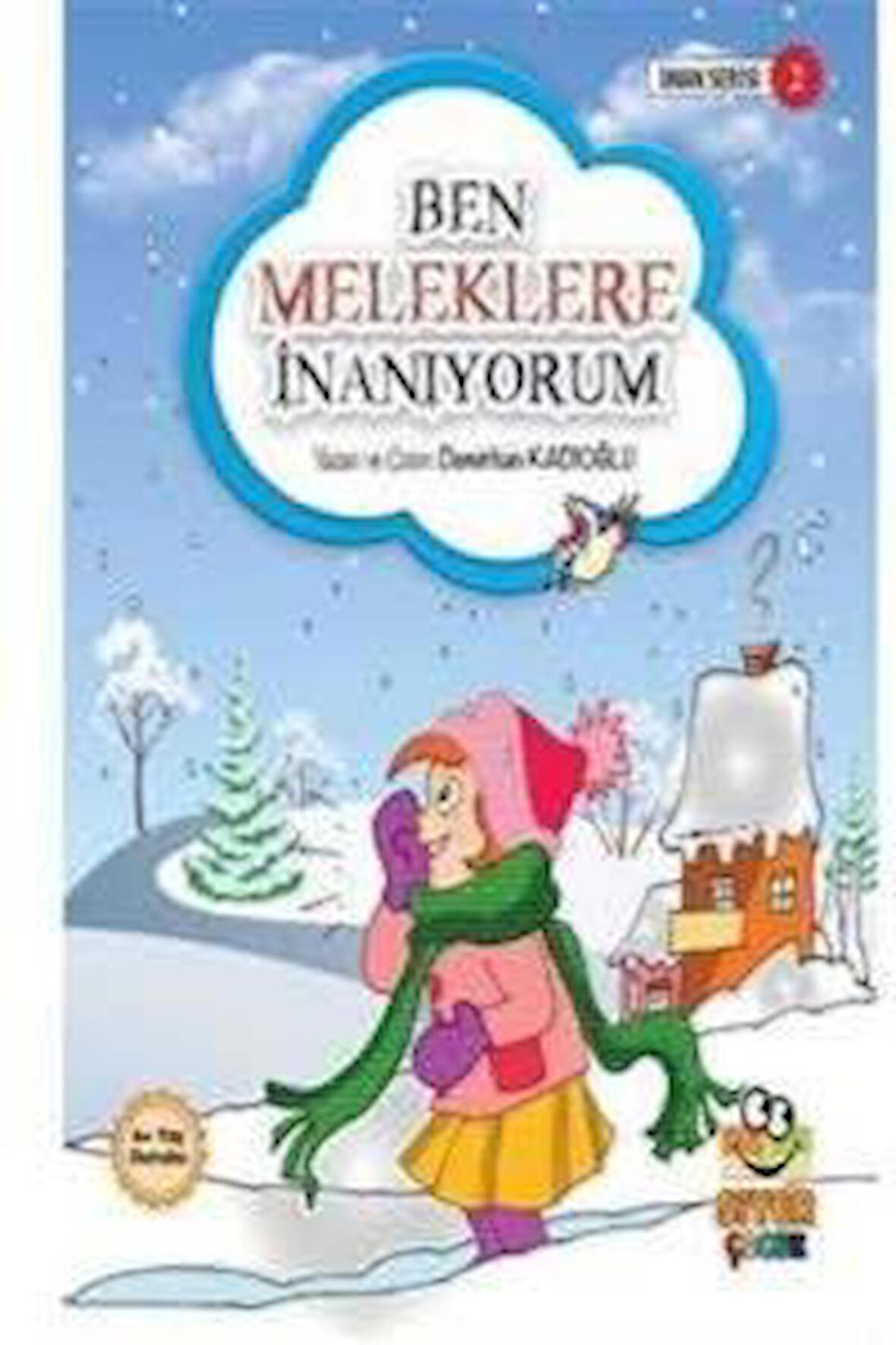 Ben Meleklere İnanıyorum